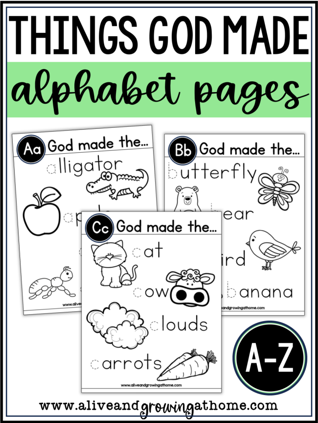 Things God Made Alphabet Pages - Alive and Growing at Home